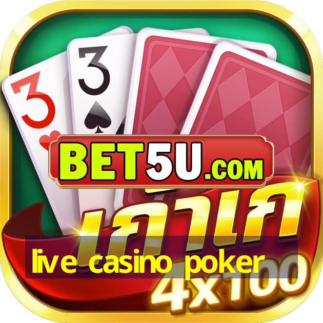 live casino poker